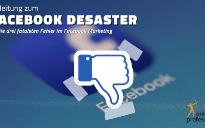 7. Münster Online Marketing Meetup: Anleitung zum Facebook Desaster — die 3 fatalsten Fehler im Facebook-Marketing